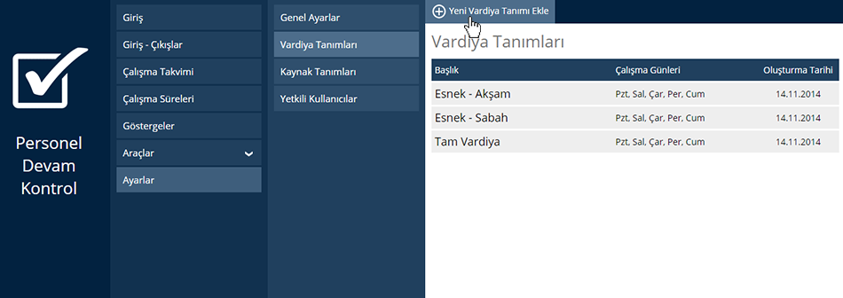 Personel Devam Kontrol Vardiya Tanımı Ekle